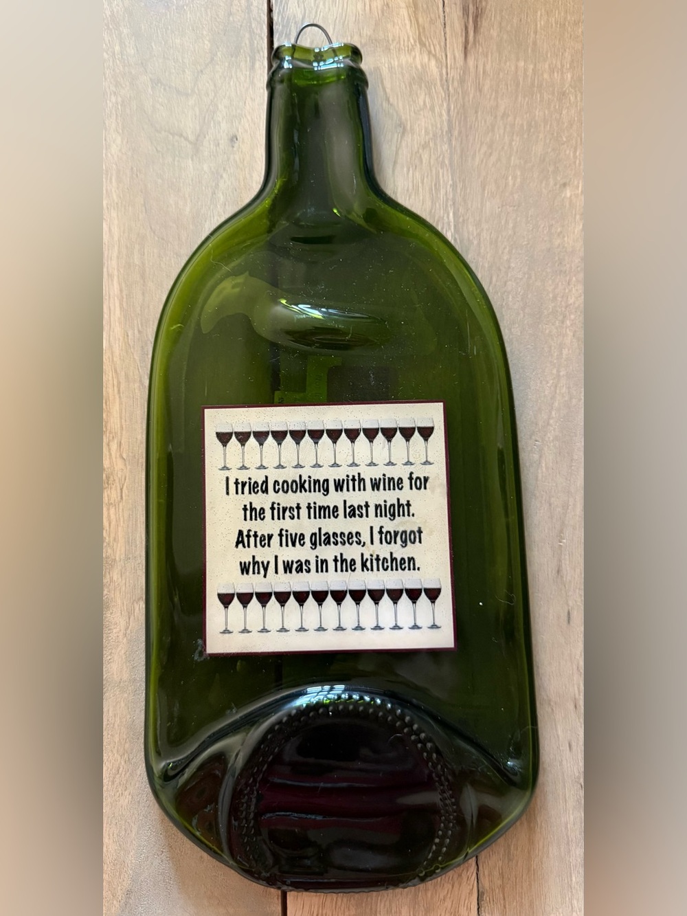 Green Wine Bottle with Humorous Quote